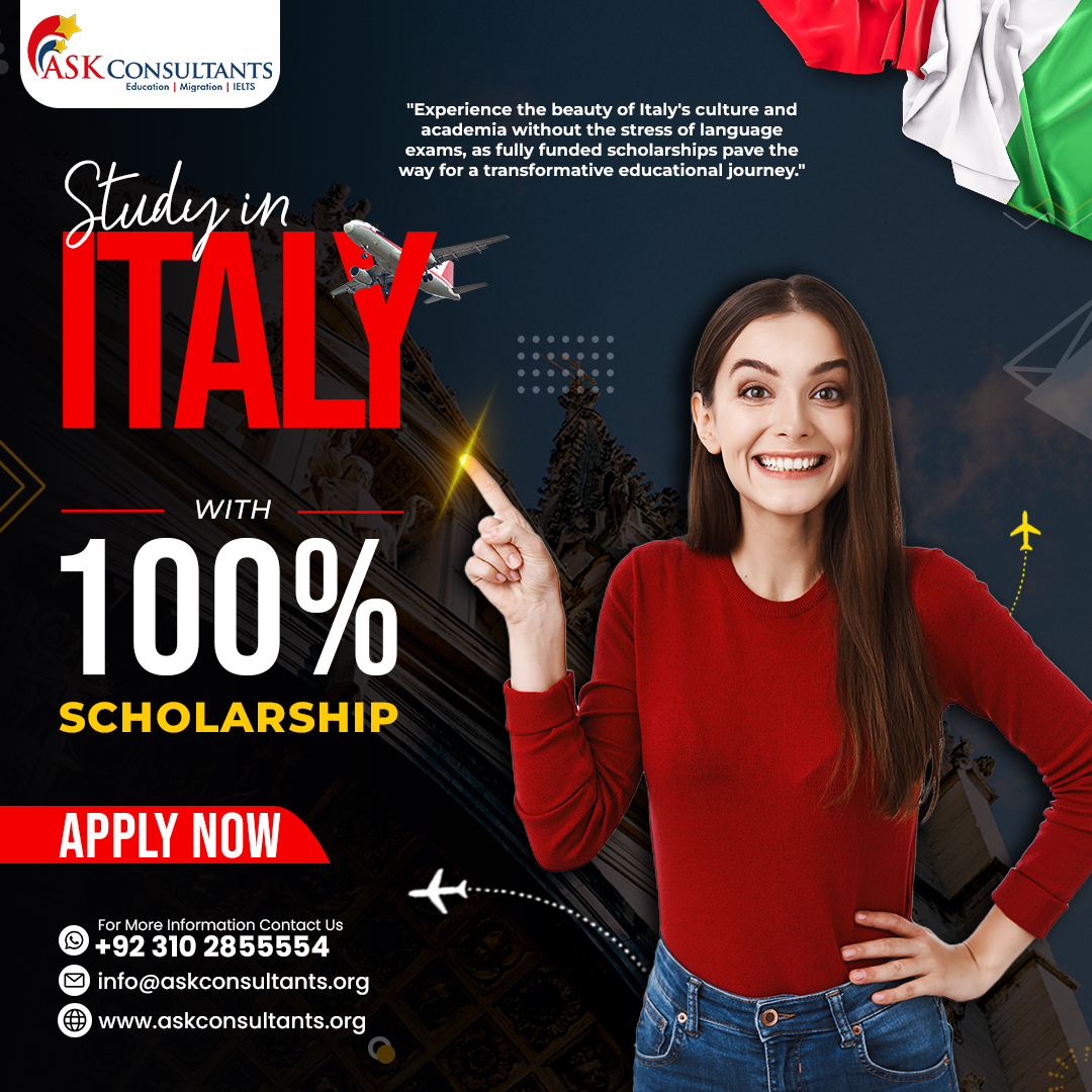 study in italy with 100% scholarship from Pakistan with ASK Consultants.